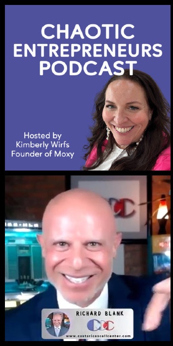 Chaotic-Entrepreneurs-Podcast-guest-Richard-Blank-Costa-Ricas-Call-Center-12.jpg
